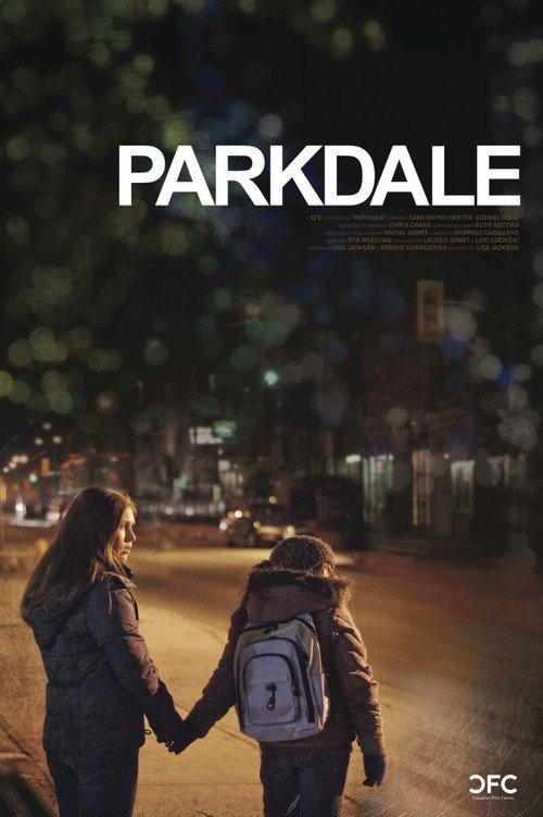 Parkdale 2011 official movie poster