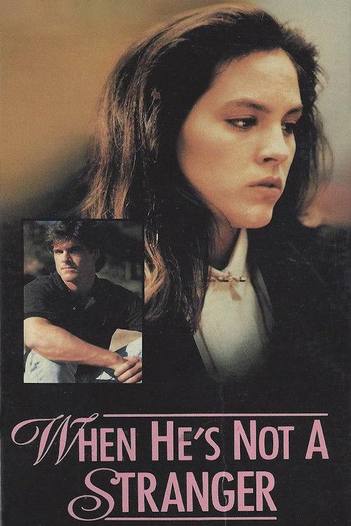 When He's Not a Stranger 1989 official movie poster