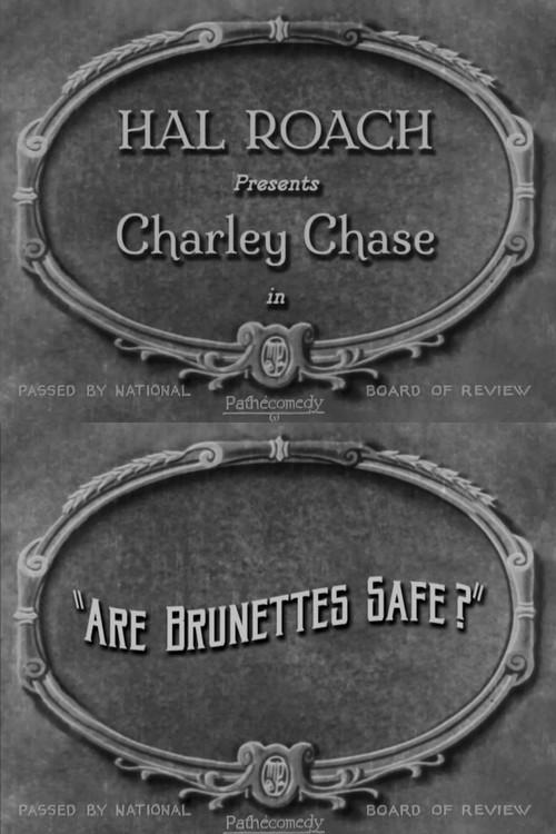 Are Brunettes Safe? 1927 official movie poster