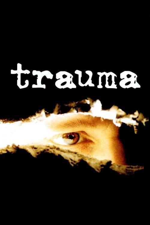 Trauma 2004 official movie poster