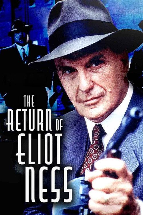 The Return of Eliot Ness 1991 official movie poster