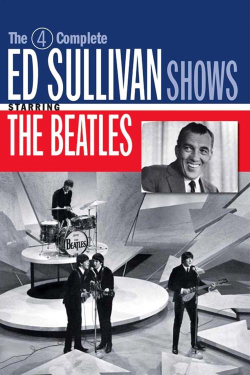 The 4 Complete Ed Sullivan Shows Starring The Beatles 2010 official movie poster