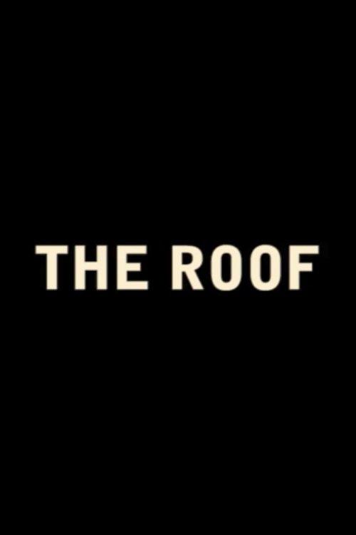 The Roof 2016 official movie poster