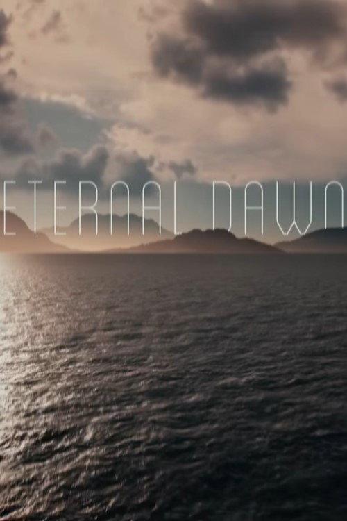 Eternal Dawn 2024 official movie poster