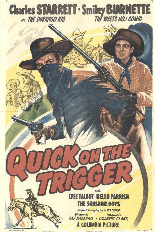 Quick on the Trigger 1948 official movie poster