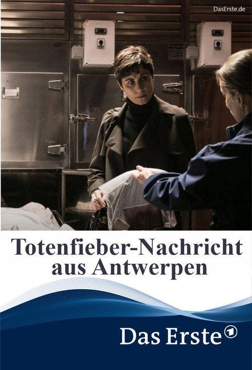 Totenfieber – Nachricht aus Antwerpen 2019 official movie poster