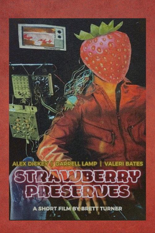 Strawberry Preserves 2025 official movie poster