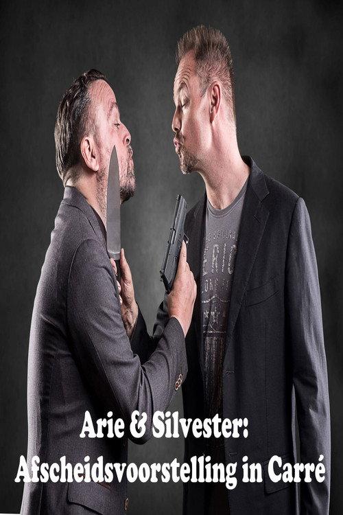 Arie & Silvester: Afscheidsvoorstelling in Carré 2008 official movie poster