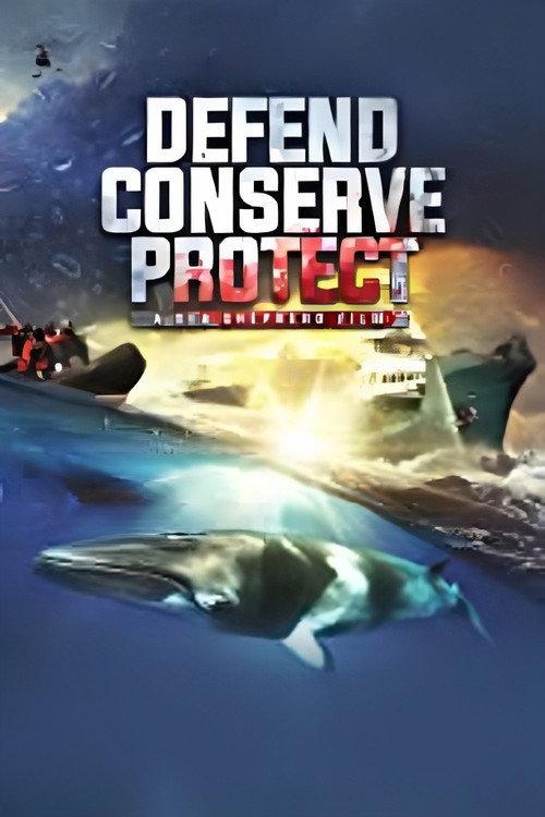 Defend, Conserve, Protect 2019 official movie poster