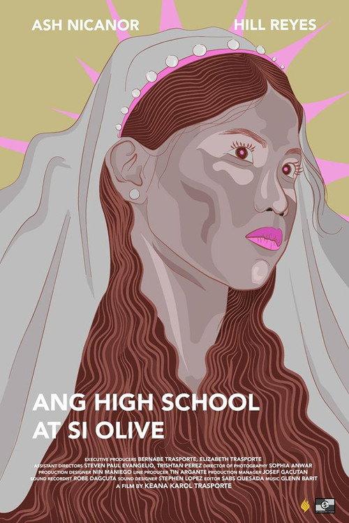 Ang High School at si Olive 2016 official movie poster