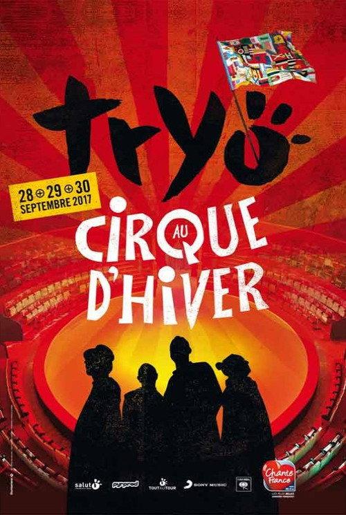 Tryo - au Cirque d'hiver 2017 official movie poster