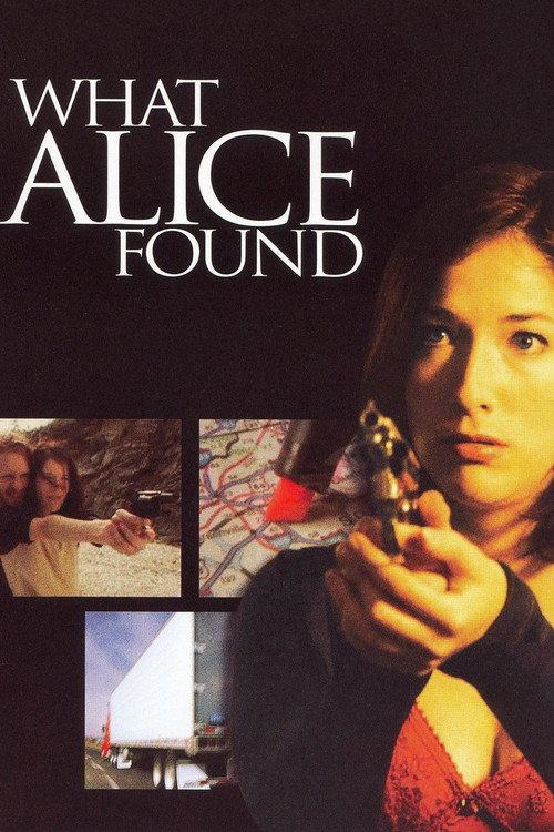 What Alice Found 2003 official movie poster