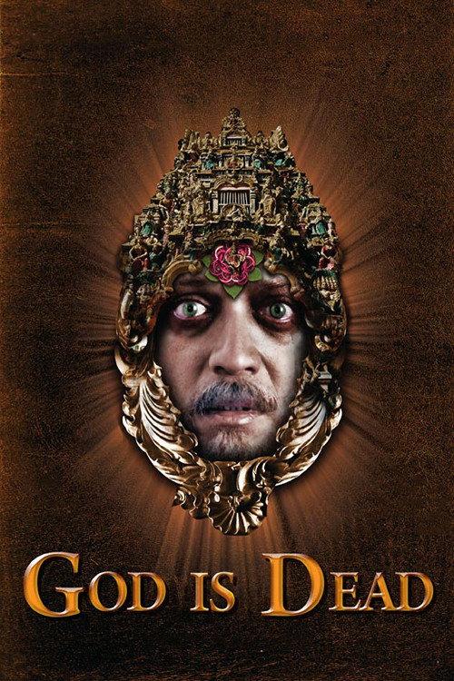 God Is Dead 2011 official movie poster