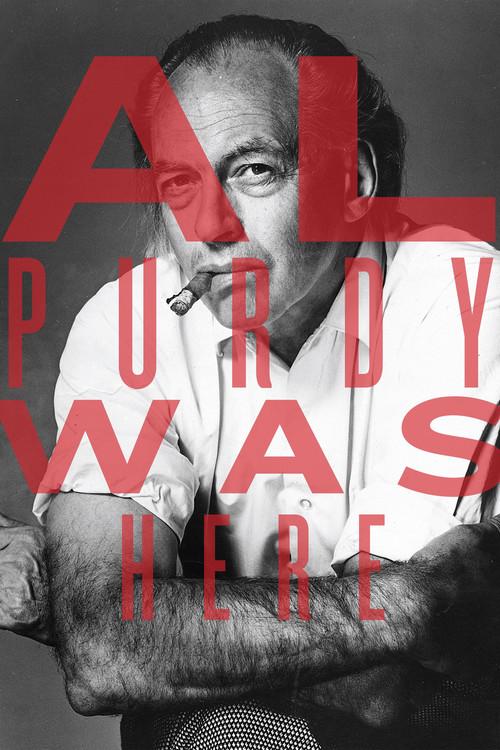 Al Purdy Was Here 2015 official movie poster