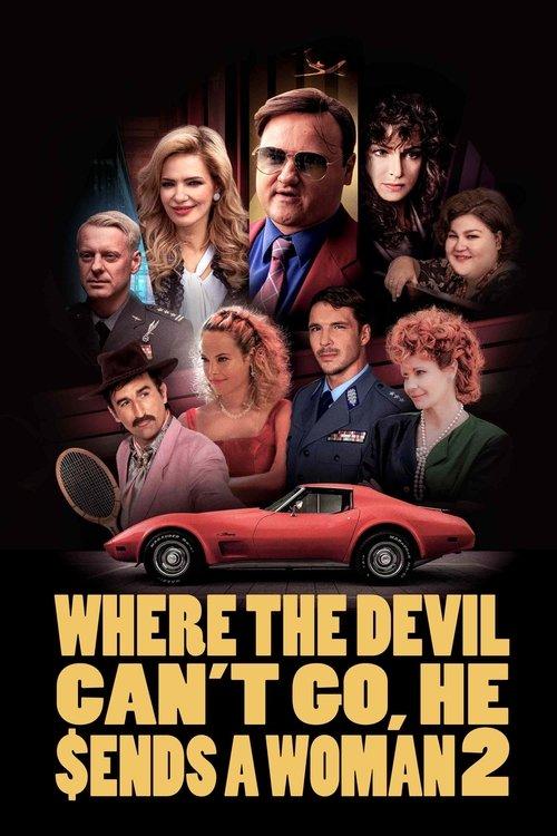 Where the Devil Can't Go, He Sends a Woman 2 2023 official movie poster