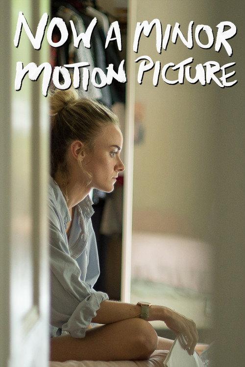 Now a Minor Motion Picture official movie poster