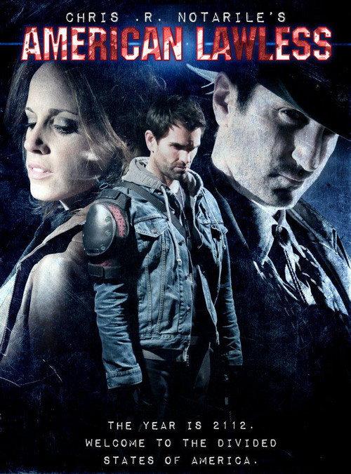 American Lawless 2012 official movie poster