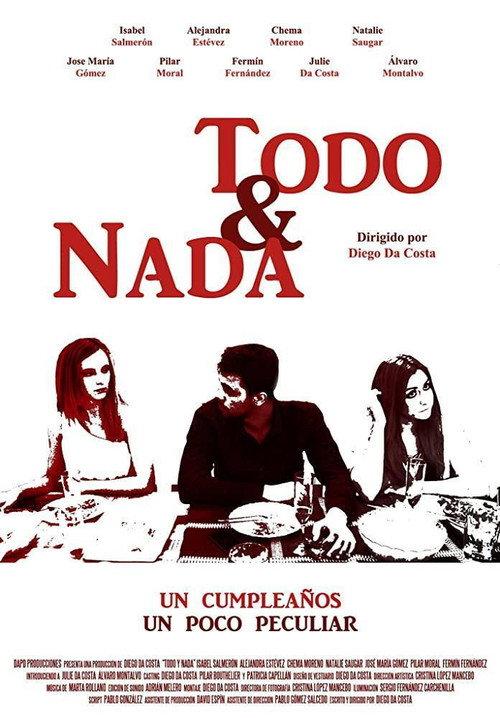 Todo y nada 2014 official movie poster