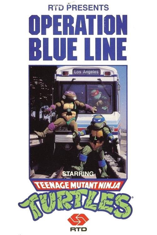 Operation Blue Line, Starring: Teenage Mutant Ninja Turtles 1990 official movie poster