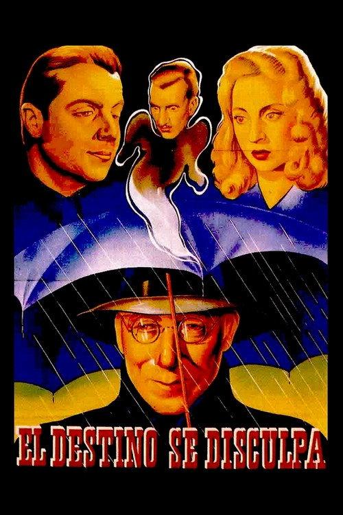El destino se disculpa 1945 official movie poster