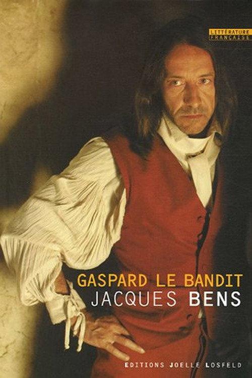 Gaspard le bandit 2006 official movie poster