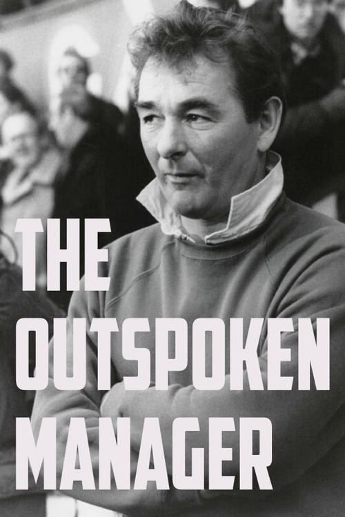 Brian Clough: The Outspoken Manager 2022 official movie poster