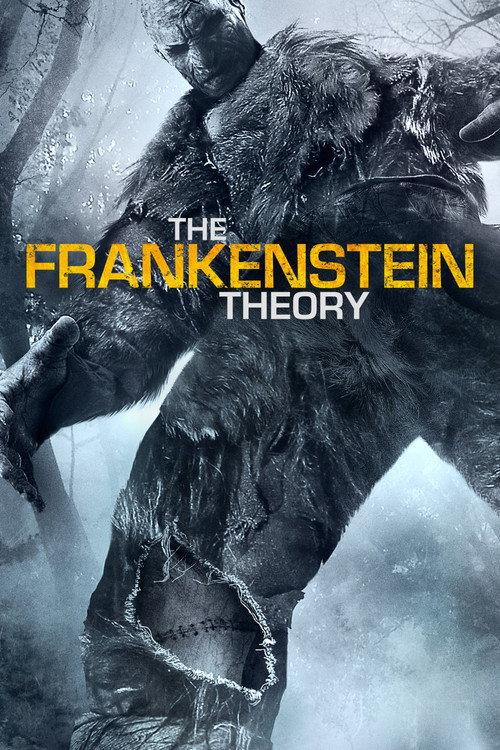 The Frankenstein Theory 2013 official movie poster