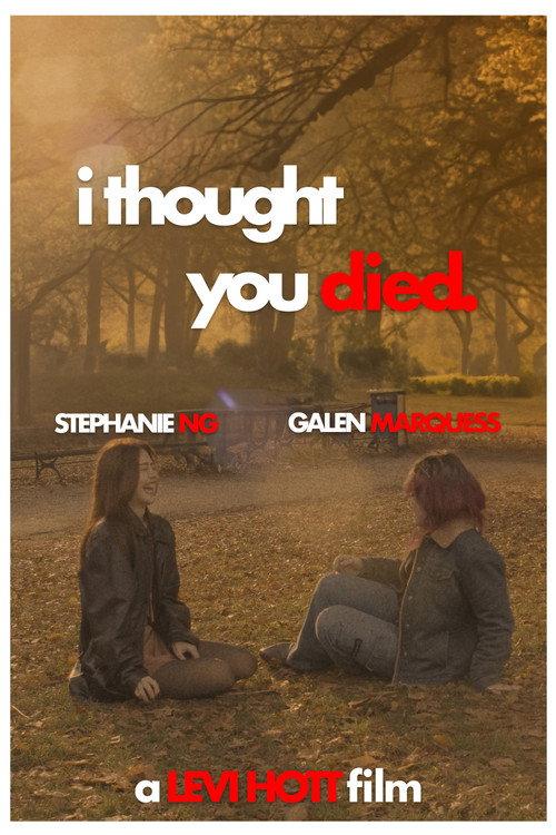 I thought you died. 2023 official movie poster