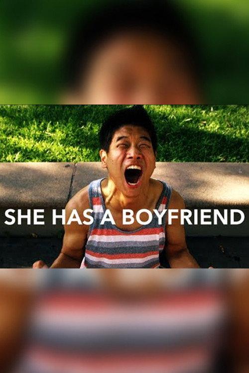 She Has a Boyfriend 2013 official movie poster