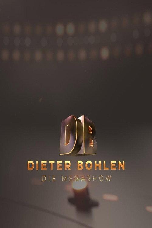 Dieter Bohlen: Die Mega Show 2017 official movie poster