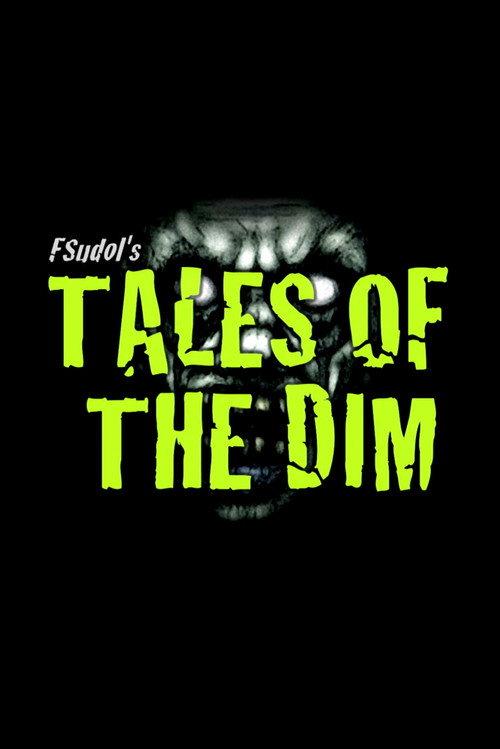 Tales of the Dim official movie poster