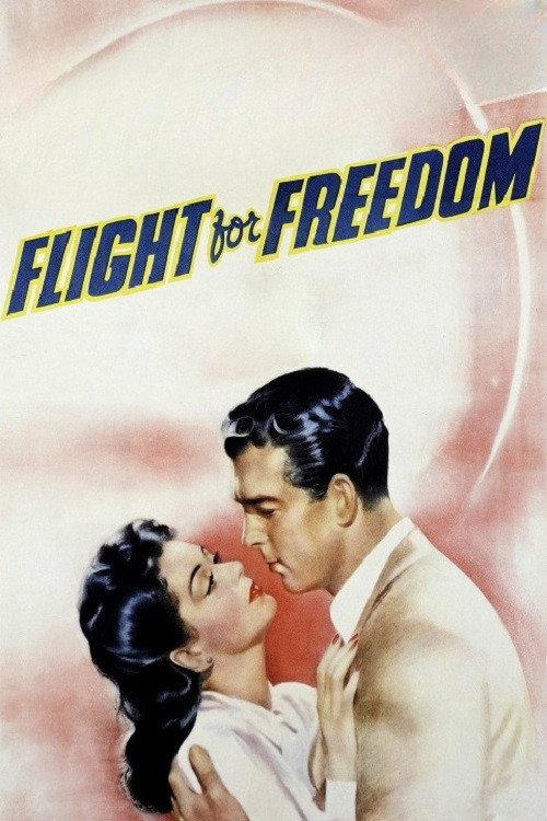 Flight for Freedom 1943 official movie poster