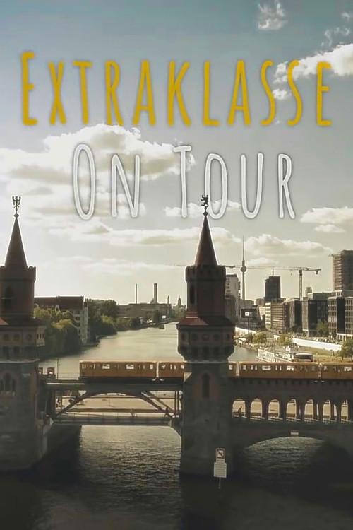 Extraklasse - On Tour 2022 official movie poster