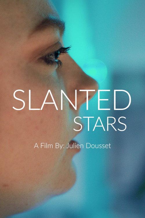 Slanted Stars 2022 official movie poster