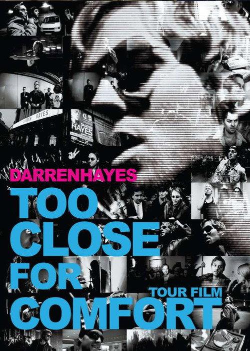 Darren Hayes: Too Close For Comfort 2006 official movie poster