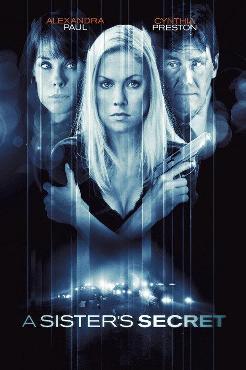 A Sister's Secret 2009 official movie poster
