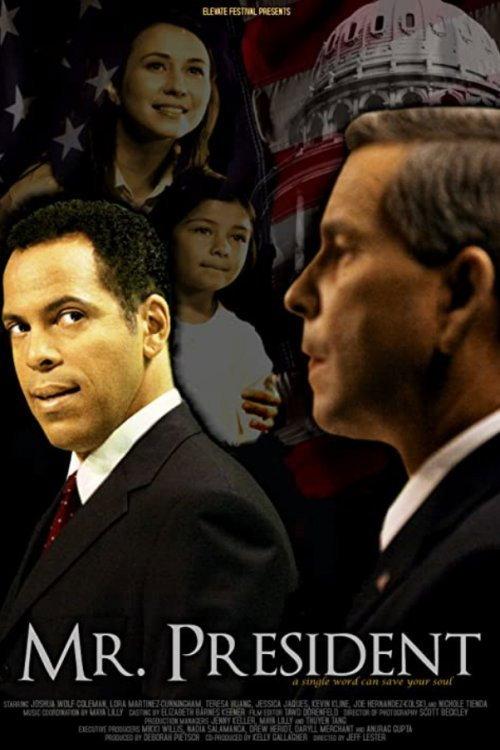 Mr. President 2007 official movie poster