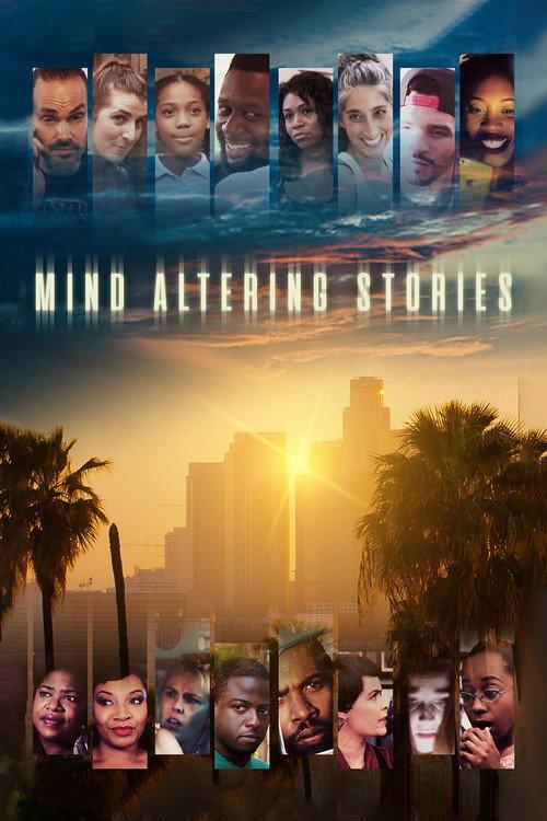Mind Altering Stories 2022 official movie poster