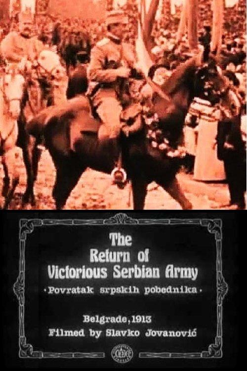 The Return of the Victorious Serbian Army 1913 official movie poster