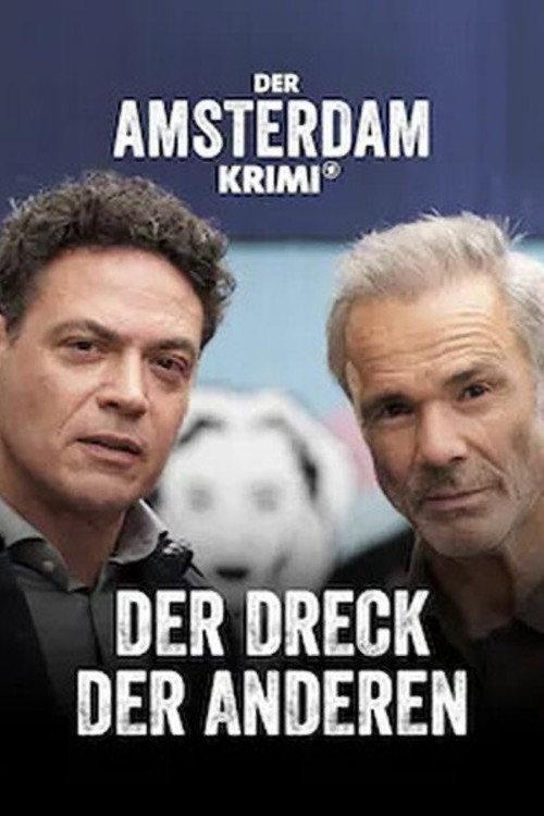Amsterdam Undercover: The filth of others 2024 official movie poster