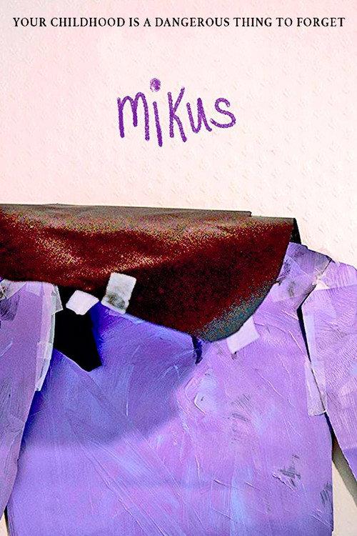Mikus 2018 official movie poster