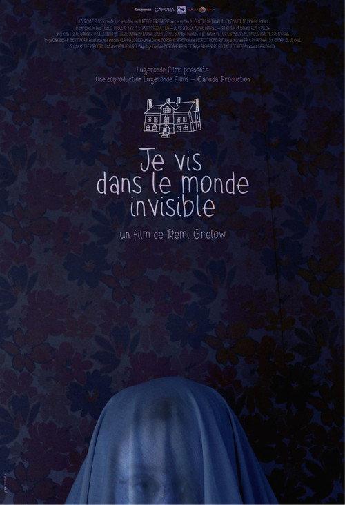Je vis dans le monde invisible 2023 official movie poster