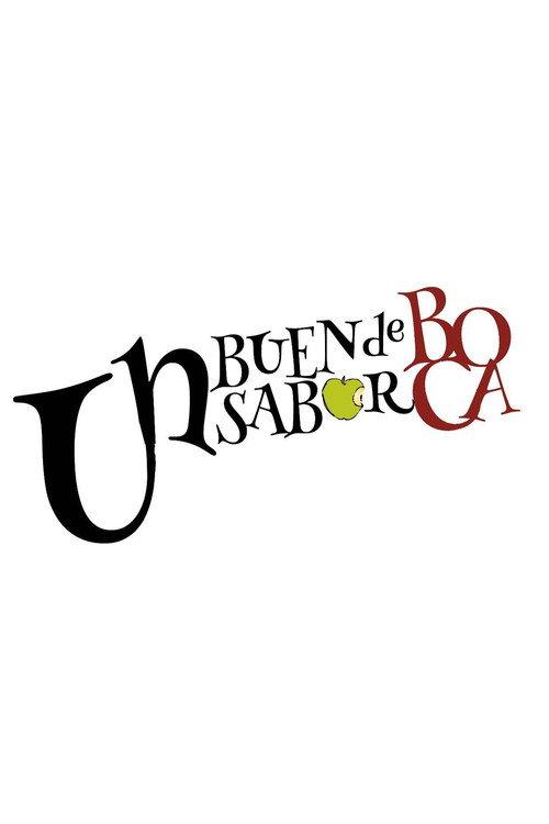 Un buen sabor de boca 2018 official movie poster