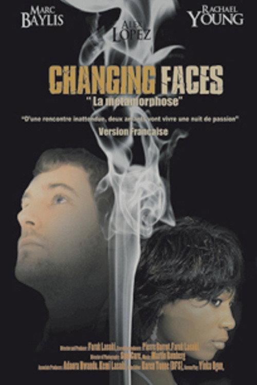 Changing Faces 2008 official movie poster