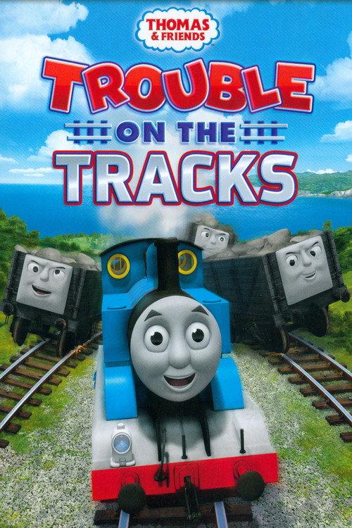 Thomas & Friends: Trouble on the Tracks 2014 official movie poster