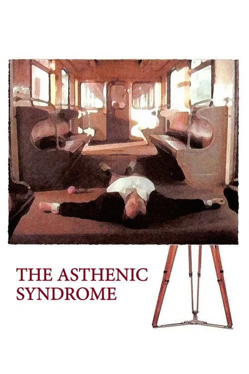 The Asthenic Syndrome 1989 official movie poster