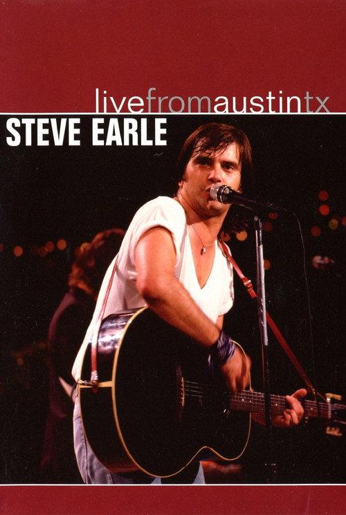 Steve Earle: Live from Austin, Texas 2004 official movie poster