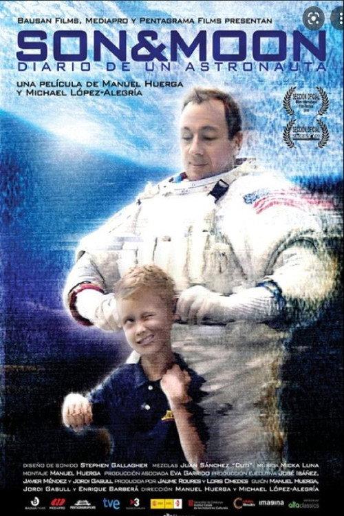 Son & Moon: diario de un astronauta 2009 official movie poster