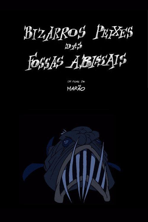 Bizarre Fish from the Abyssal Zone 2024 official movie poster