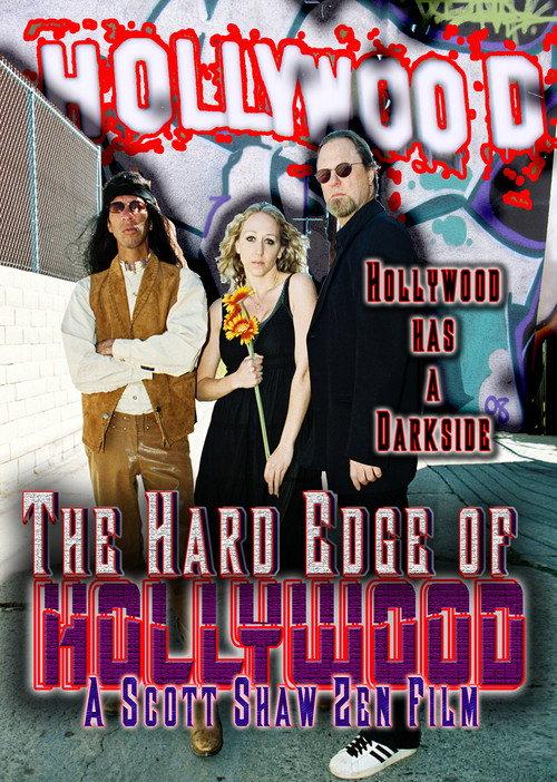 The Hard Edge of Hollywood 2008 official movie poster